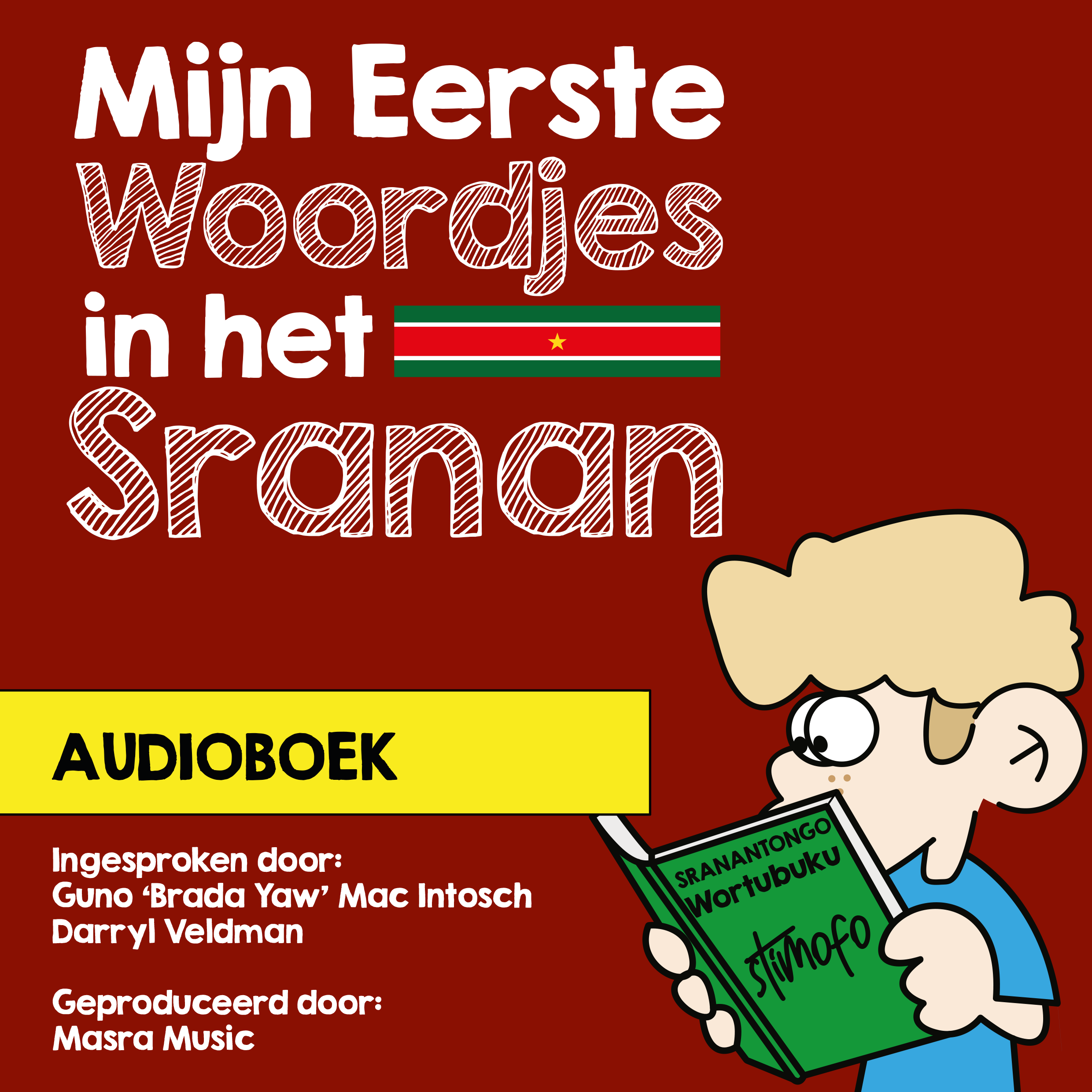 Mijn eerste woordjes in het Sranan, Deel 1